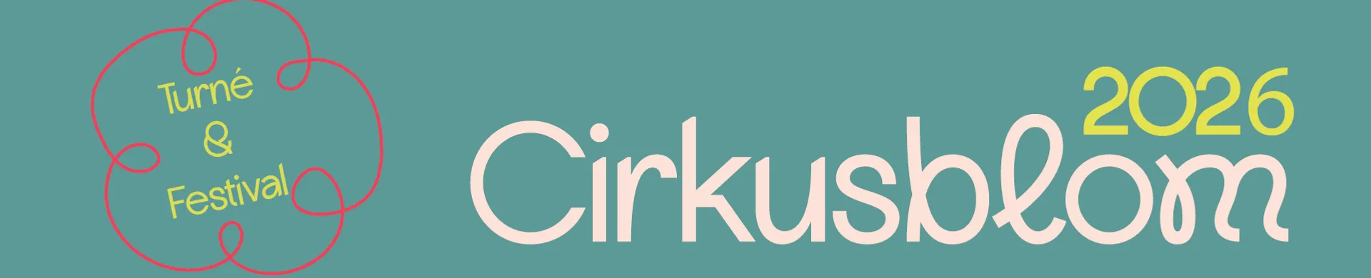 En grön bakgrund med orden ”cirkusblom” skrivna i vitt.